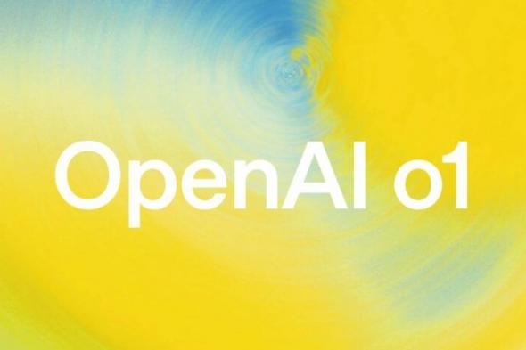 OpenAI تزيد حدود الاستخدام القصوى لنموذج o1 الجديد - موقع الخليج الان